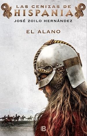 ALANO, EL (LAS CENIZAS DE HISPANIA 1) | 9788466665698 | ZOILO, JOSÉ | Llibreria Drac - Librería de Olot | Comprar libros en catalán y castellano online