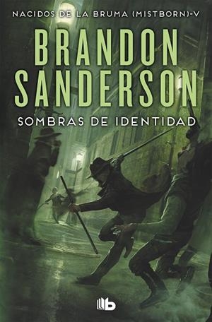 SOMBRAS DE IDENTIDAD (NACIDOS DE LA BRUMA [MISTBORN] 5) | 9788490708293 | SANDERSON, BRANDON | Llibreria Drac - Librería de Olot | Comprar libros en catalán y castellano online