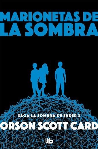 MARIONETAS DE LA SOMBRA (SAGA DE ENDER 8) | 9788490708392 | CARD, ORSON SCOTT | Llibreria Drac - Librería de Olot | Comprar libros en catalán y castellano online