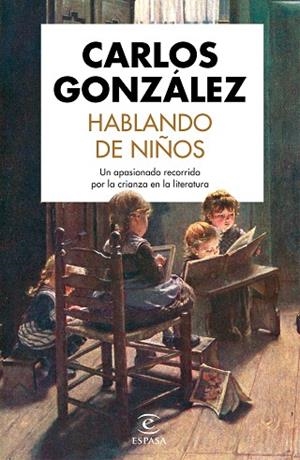 HABLANDO DE NIÑOS | 9788467055115 | GONZÁLEZ, CARLOS | Llibreria Drac - Librería de Olot | Comprar libros en catalán y castellano online