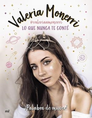 LO QUE NUNCA TE CONTÉ | 9788427045590 | MONERRI, VALERIA | Llibreria Drac - Llibreria d'Olot | Comprar llibres en català i castellà online
