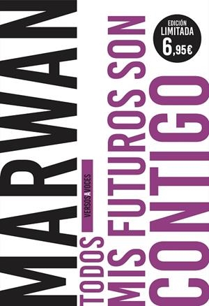 TODOS MIS FUTUROS SON CONTIGO | 9788408208082 | MARWAN | Llibreria Drac - Librería de Olot | Comprar libros en catalán y castellano online