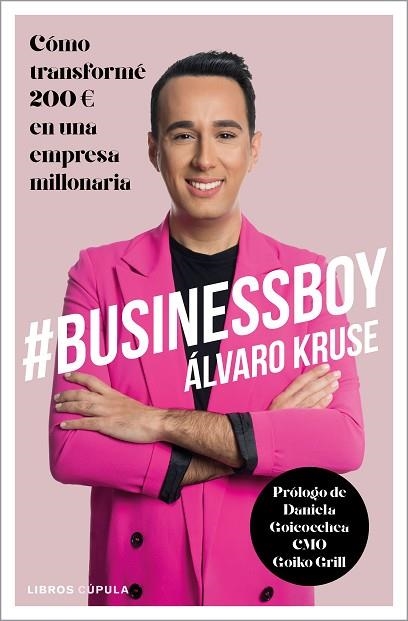 #BUSINESSBOY | 9788448025649 | KRUSE, ÁLVARO | Llibreria Drac - Librería de Olot | Comprar libros en catalán y castellano online