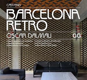 BARCELONA RETRO (CAST-ANG) | 9788425230967 | DALMAU, ÒSCAR | Llibreria Drac - Llibreria d'Olot | Comprar llibres en català i castellà online