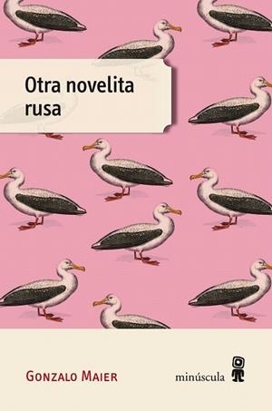 OTRA NOVELITA RUSA | 9788494836657 | MAIER, GONZALO | Llibreria Drac - Librería de Olot | Comprar libros en catalán y castellano online
