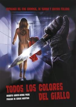 TODOS LOS COLORES GIALLO | 9788494996818 | GARCÍA-OCHOA, ROBERTO | Llibreria Drac - Llibreria d'Olot | Comprar llibres en català i castellà online