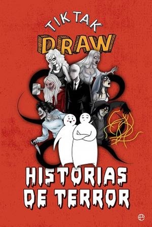 HISTORIAS DE TERROR | 9788491645597 | TIKTAK DRAW | Llibreria Drac - Librería de Olot | Comprar libros en catalán y castellano online