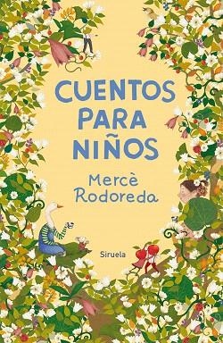 CUENTOS PARA NIÑOS | 9788417860004 | RODOREDA, MERCÈ | Llibreria Drac - Llibreria d'Olot | Comprar llibres en català i castellà online