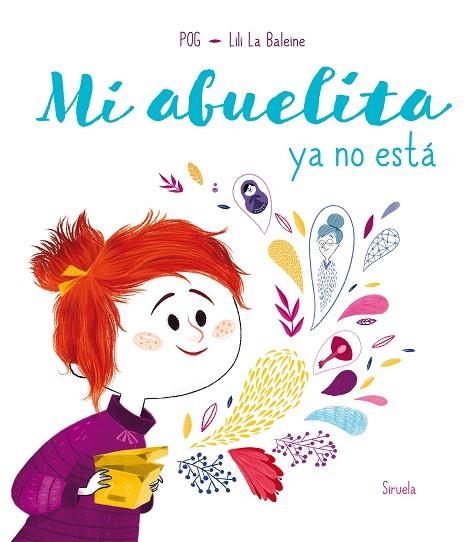 MI ABUELITA YA NO ESTÁ | 9788417860028 | POG; LA BALEINE, LILI | Llibreria Drac - Librería de Olot | Comprar libros en catalán y castellano online