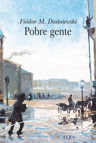POBRE GENTE | 9788490655641 | DOSTOIEVSKI, FIÓDOR M. | Llibreria Drac - Librería de Olot | Comprar libros en catalán y castellano online
