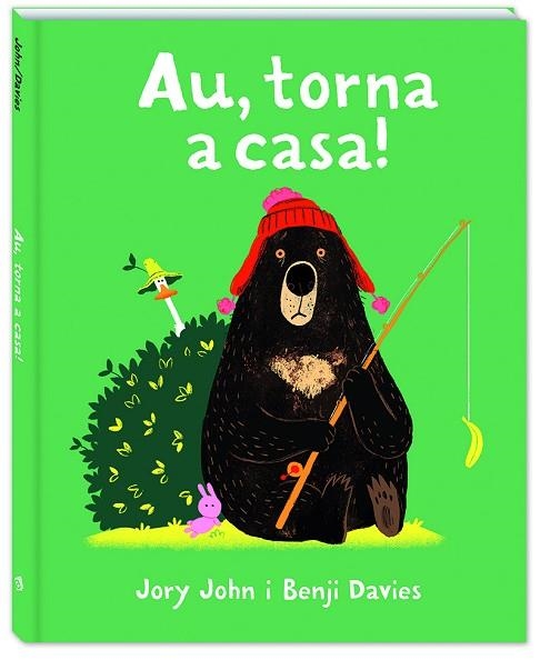 AU, TORNA A CASA! | 9788417497323 | JOHN, JORY | Llibreria Drac - Librería de Olot | Comprar libros en catalán y castellano online
