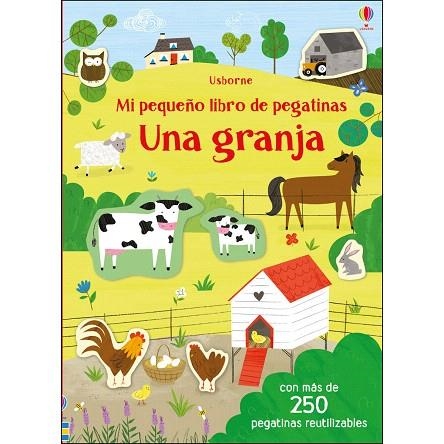 UNA GRANJA (MI PEQUEÑO LIBRO DE PEGATINAS) | 9781474960823 | AA.DD. | Llibreria Drac - Librería de Olot | Comprar libros en catalán y castellano online