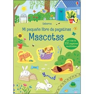 MASCOTAS, MI PEQUEÑO LIBRO DE PEGATINAS | 9781474961073 | AA.DD. | Llibreria Drac - Librería de Olot | Comprar libros en catalán y castellano online