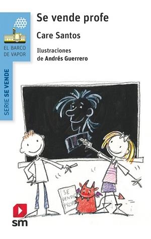 SE VENDE PROFE (VAIXELL VAPOR BLAVA  5) | 9788491825319 | SANTOS, CARE | Llibreria Drac - Librería de Olot | Comprar libros en catalán y castellano online