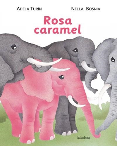 ROSA CARAMEL | 9788484648307 | TURIN, ADELA | Llibreria Drac - Librería de Olot | Comprar libros en catalán y castellano online