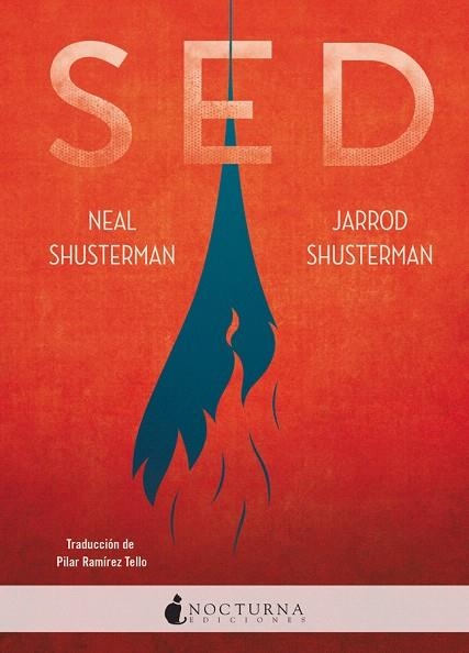 SED | 9788416858897 | SHUSTERMAN, NEAL;  SHUSTERMAN, JARROD | Llibreria Drac - Librería de Olot | Comprar libros en catalán y castellano online