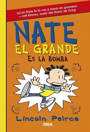 NATE EL GRANDE ES LA BOMBA 8 | 9788427216242 | PEIRCE, LINCOLN | Llibreria Drac - Librería de Olot | Comprar libros en catalán y castellano online