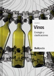 VINOS VOL. 2: VINIFICACION Y CLASIFICACION | 9788409088683 | ELBULLIFOUNDATION | Llibreria Drac - Librería de Olot | Comprar libros en catalán y castellano online