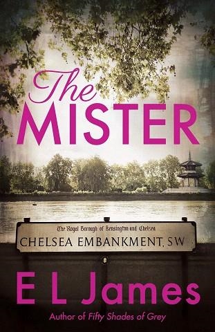 MISTER, THE | 9781787463608 | JAMES, E.L. | Llibreria Drac - Librería de Olot | Comprar libros en catalán y castellano online
