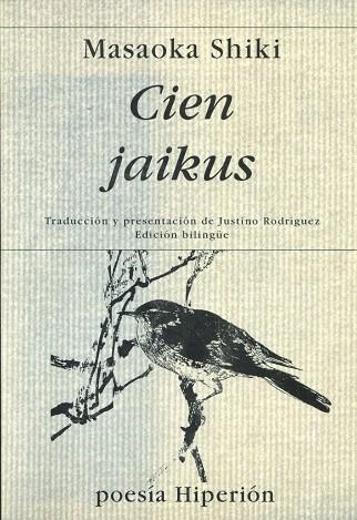 CIEN JAIKUS | 9788475174648 | SHIKI,MASAOKA | Llibreria Drac - Librería de Olot | Comprar libros en catalán y castellano online