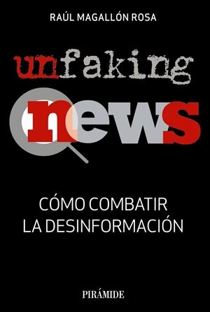 UNFAKINGNEWS | 9788436841053 | MAGALLÓN, RAÚL | Llibreria Drac - Llibreria d'Olot | Comprar llibres en català i castellà online