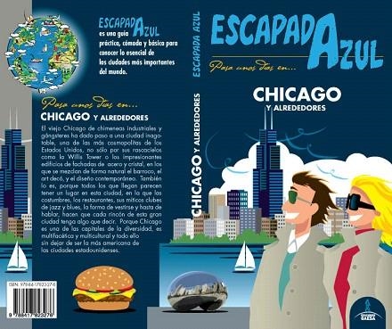 CHICAGO ESCAPADA 2019 (ESCAPADA AZUL) | 9788417823276 | MONREAL, MANUEL | Llibreria Drac - Librería de Olot | Comprar libros en catalán y castellano online