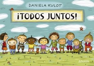 TODOS JUNTOS | 9788469848371 | KULOT, DANIELA | Llibreria Drac - Librería de Olot | Comprar libros en catalán y castellano online
