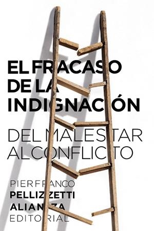 FRACASO DE LA INDIGNACIÓN, EL | 9788491815235 | PELLIZZETTI, PIERFRANCO | Llibreria Drac - Llibreria d'Olot | Comprar llibres en català i castellà online