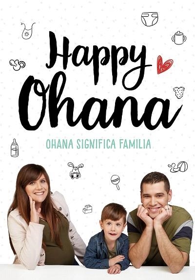 OHANA SIGNIFICA FAMILIA | 9788417424671 | HAPPY OHANA, | Llibreria Drac - Librería de Olot | Comprar libros en catalán y castellano online