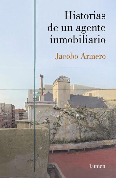 HISTORIAS DE UN AGENTE INMOBILIARIO | 9788426406613 | ARMERO, JACOBO | Llibreria Drac - Librería de Olot | Comprar libros en catalán y castellano online