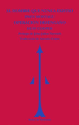 HOMBRE QUE NUNCA EXISTIÓ;  OPERACIÓN DESENGAÑO | 9788494725630 | MONTAGU, EWEN; COOPER, DUFF | Llibreria Drac - Llibreria d'Olot | Comprar llibres en català i castellà online