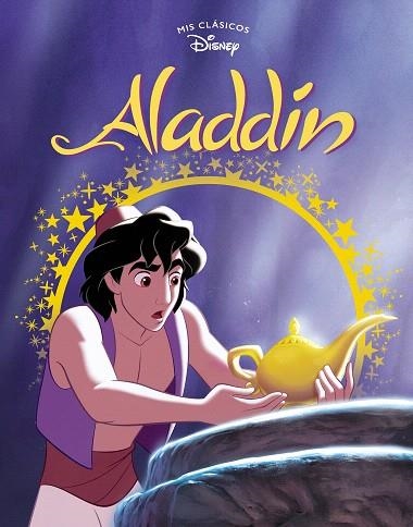 ALADDÍN (MIS CLÁSICOS DISNEY) | 9788417630157 | DISNEY, | Llibreria Drac - Librería de Olot | Comprar libros en catalán y castellano online