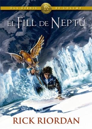FILL DE NEPTÚ, EL (HEROIS DE L'OLIMP 2) | 9788424664558 | RIORDAN, RICK | Llibreria Drac - Librería de Olot | Comprar libros en catalán y castellano online