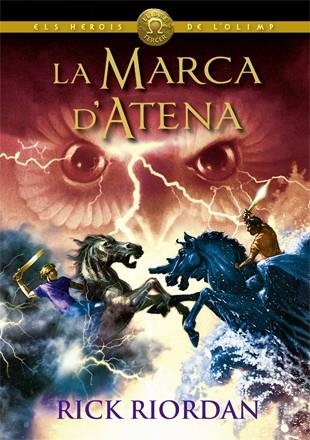 MARCA D'ATENA, LA (HEROIS DE L'OLIMP 3) | 9788424664565 | RIORDAN, RICK | Llibreria Drac - Librería de Olot | Comprar libros en catalán y castellano online