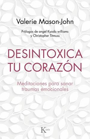 DESINTOXICA TU CORAZÓN | 9788499886770 | MASON-JOHN, VALERIE | Llibreria Drac - Librería de Olot | Comprar libros en catalán y castellano online