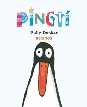 PINGÜI | 9788417074593 | DUNBAR, POLLY | Llibreria Drac - Llibreria d'Olot | Comprar llibres en català i castellà online
