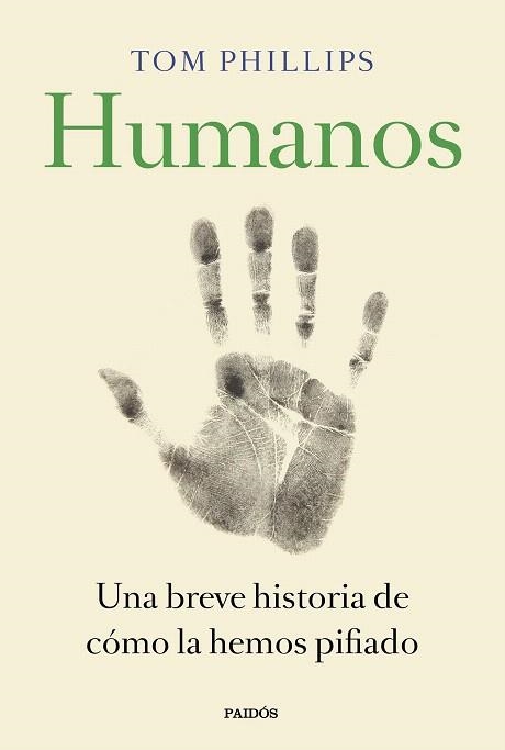 HUMANOS | 9788449335846 | PHILLIPS, TOM | Llibreria Drac - Llibreria d'Olot | Comprar llibres en català i castellà online