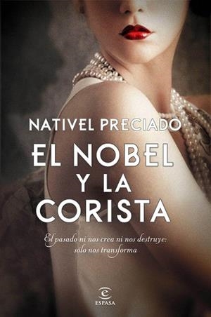NOBEL Y LA CORISTA, EL | 9788467053449 | PRECIADO, NATIVEL | Llibreria Drac - Librería de Olot | Comprar libros en catalán y castellano online