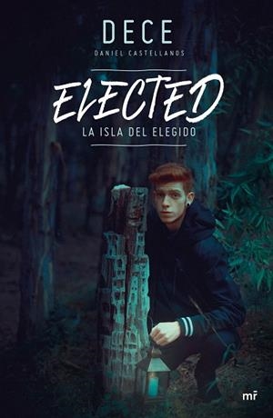 ELECTED. LA ISLA DEL ELEGIDO | 9788427045446 | DECE DANIEL CASTELLANOS | Llibreria Drac - Llibreria d'Olot | Comprar llibres en català i castellà online