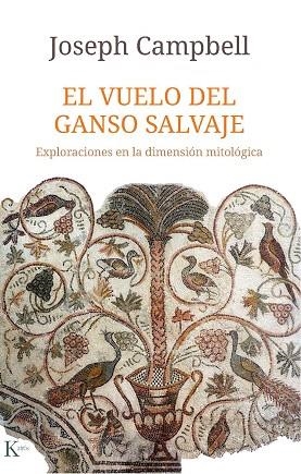 VUELO DEL GANSO SALVAJE, EL | 9788499886787 | CAMPBELL, JOSEPH | Llibreria Drac - Llibreria d'Olot | Comprar llibres en català i castellà online