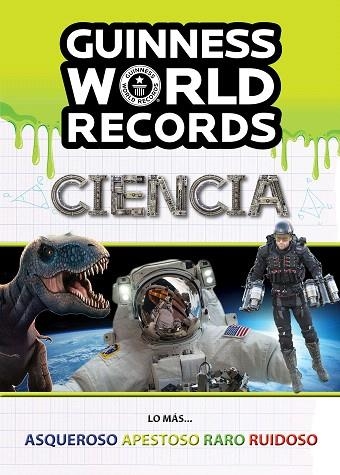 GUINNESS WORLD RECORDS. CIENCIA | 9788408207023 | AA.DD. | Llibreria Drac - Librería de Olot | Comprar libros en catalán y castellano online