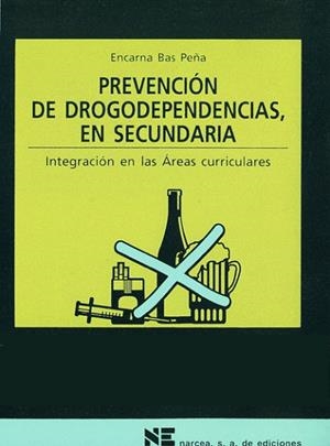 PREVENCION DE DROGODEPENDENCIAS EN SECUNDARIA | 9788427713284 | BAS | Llibreria Drac - Librería de Olot | Comprar libros en catalán y castellano online