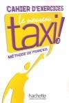 NOUVEAU TAXI 3 CAHIER EXERCICES | 9782011555595 | VV.AA. | Llibreria Drac - Llibreria d'Olot | Comprar llibres en català i castellà online