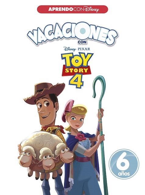 VACACIONES TOY STORY 4. 6 AÑOS (APRENDO CON DISNEY) | 9788417630089 | DISNEY, | Llibreria Drac - Librería de Olot | Comprar libros en catalán y castellano online