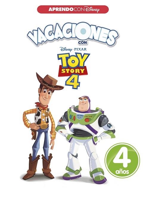 VACACIONES CON TOY STORY 4. 4 AÑOS  | 9788417630034 | DISNEY, | Llibreria Drac - Librería de Olot | Comprar libros en catalán y castellano online