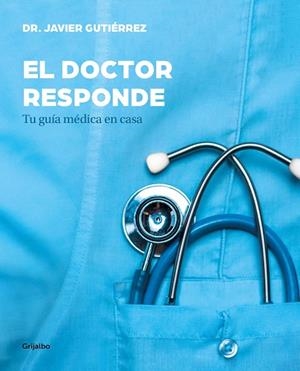 DOCTOR RESPONDE, EL | 9788417338329 | GUTIÉRREZ, JAVIER | Llibreria Drac - Librería de Olot | Comprar libros en catalán y castellano online