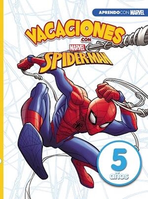 VACACIONES CON SPIDERMAN. 5 AÑOS  | 9788417630058 | MARVEL, | Llibreria Drac - Llibreria d'Olot | Comprar llibres en català i castellà online