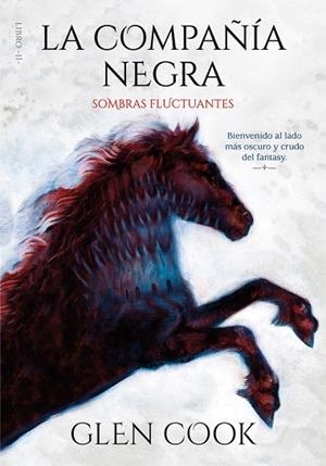 SOMBRAS FLUCTUANTES (LA COMPAÑIA NEGRA 2) | 9788417671587 | COOK, GLEN | Llibreria Drac - Llibreria d'Olot | Comprar llibres en català i castellà online