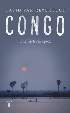 CONGO | 9788430619436 | VAN REYBROUCK, DAVID | Llibreria Drac - Llibreria d'Olot | Comprar llibres en català i castellà online