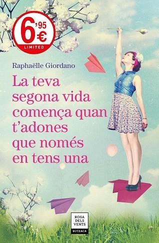 TEVA SEGONA VIDA COMENÇA QUAN T'ADONES QUE NOMÉS EN TENS UNA, LA | 9788417444631 | GIORDANO, RAPHÄELLE | Llibreria Drac - Librería de Olot | Comprar libros en catalán y castellano online